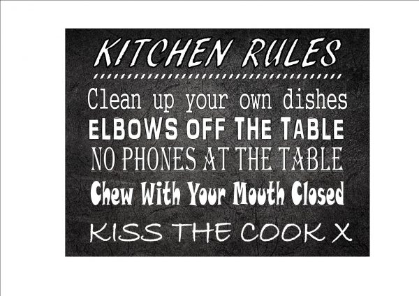 Kitchen Rules Sign