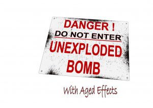 A DANGER UNEXPLODED BOMB AGED.LIST