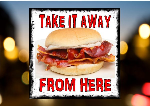 BACON ROLL SIGN