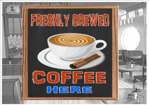 Fresh Coffee Here Cafe Sign