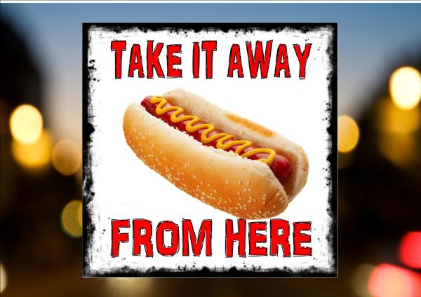 HOT DOG TAKEAWAY SIGN