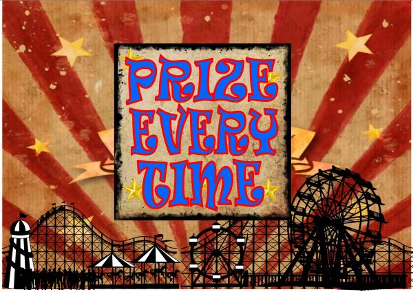 Prize Every Time Fairground Sign