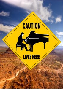 Caution Pianist Live Here