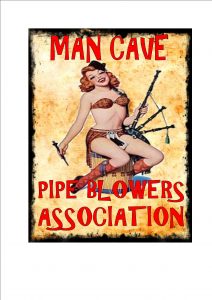 Bag Pipe Blowers Sign