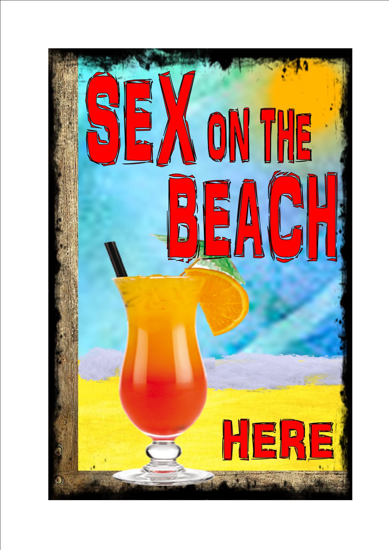 Vintage Sign Reproduction Vintage Style Sex On The Beach Advertising Sign The Rooshty Beach